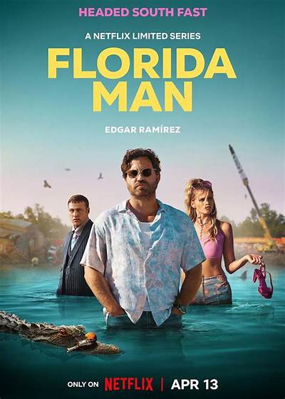 Netflix Florida Man Release Date, Cast, Synopsis, Trailer, and More
