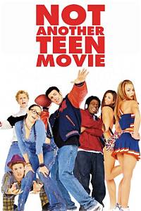 Not Another Teen Movie - Cast, Ages, Trivia