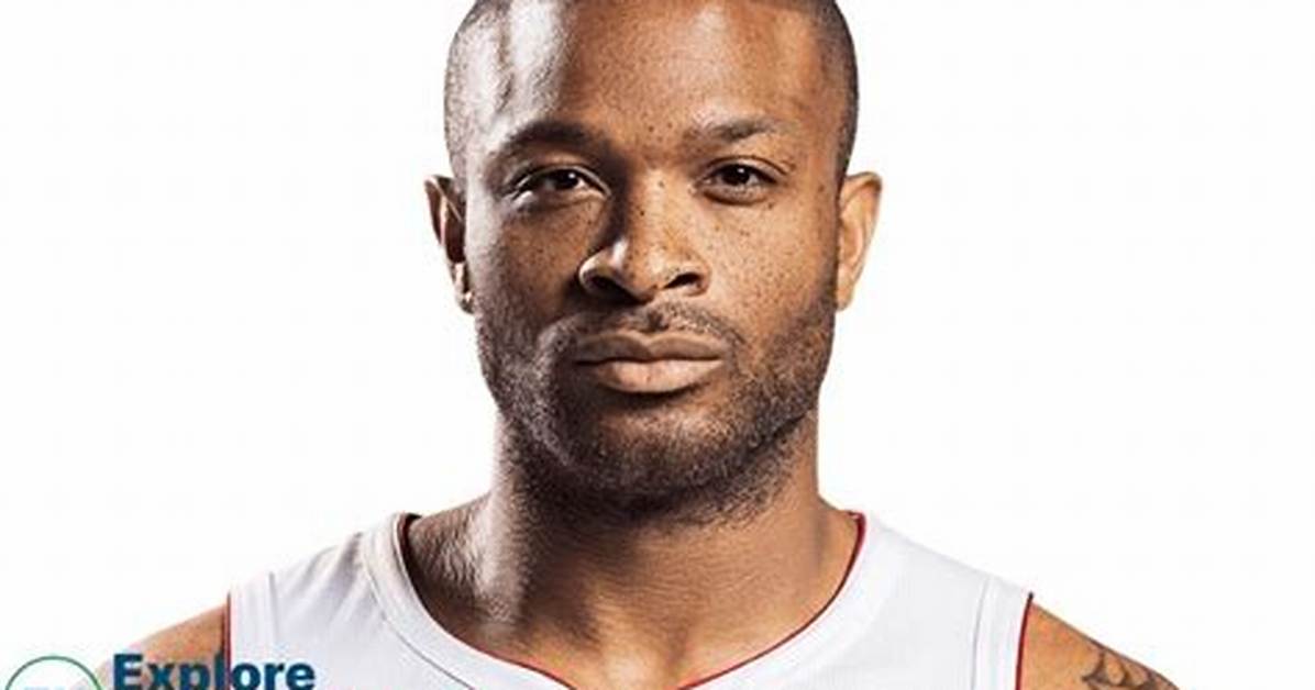 P. J. Tucker Net Worth - Wiki, Age, Weight and Height, Relationships, Family, and More
