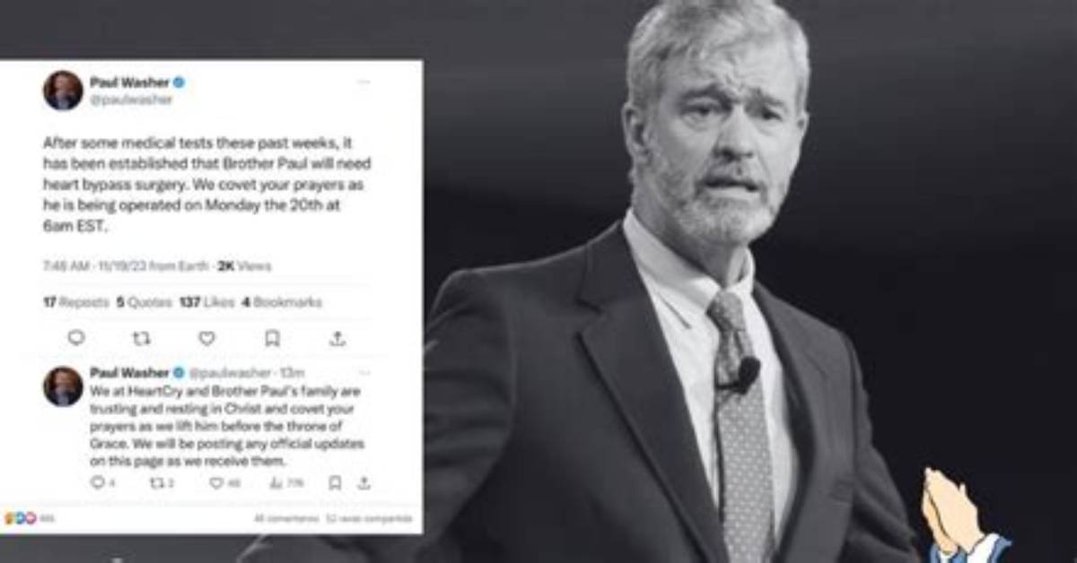 Paul Washer Heart Surgery: Health and Surgery Condition
