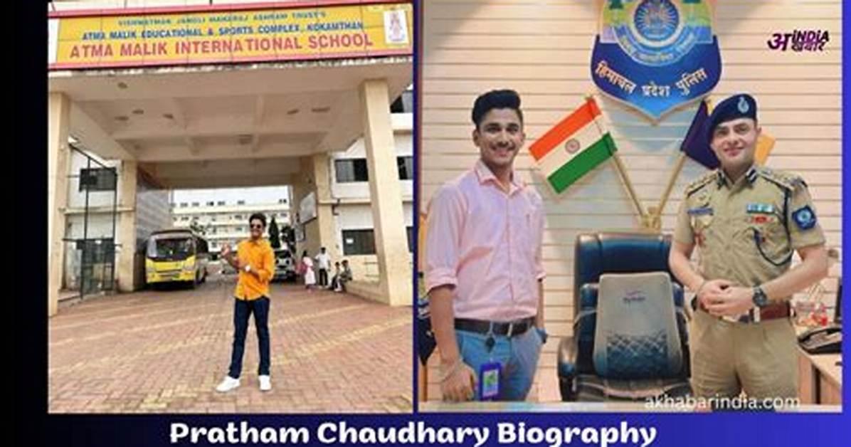 Pratham Chaudhary Height, Weight, Net Worth, Age, Birthday, Wikipedia, Who, Nationality, Biography