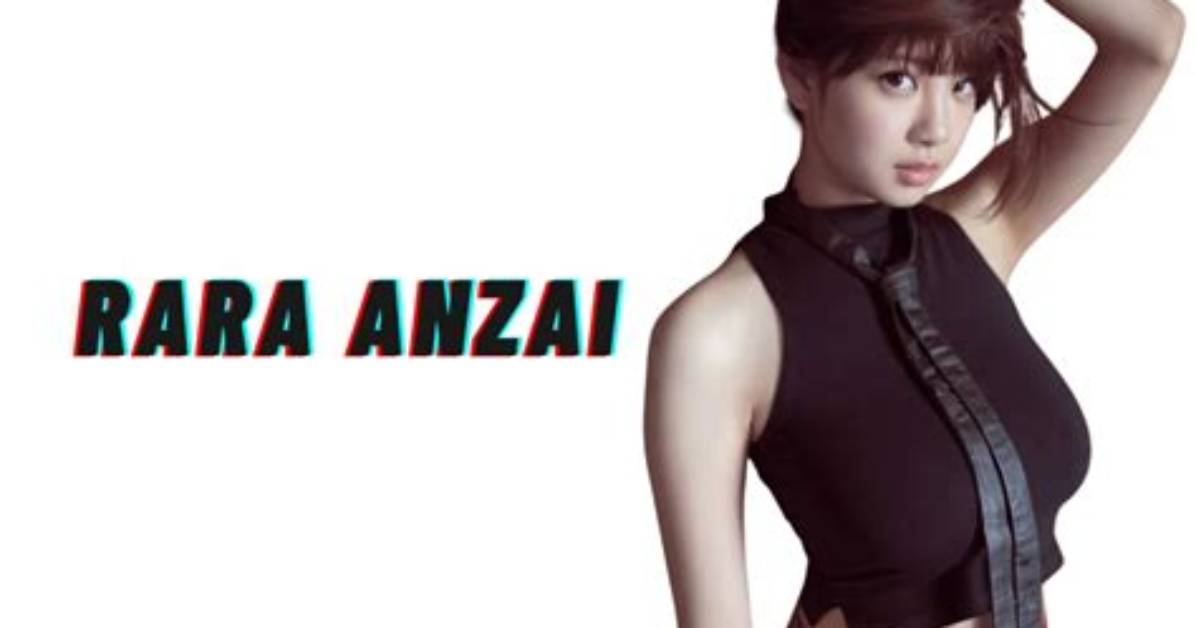 Rara Anzai Height, Weight, Net Worth, Age, Birthday, Wikipedia, Who, Instagram, Biography
