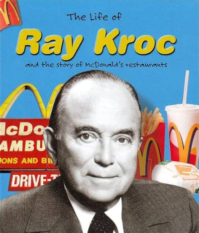 Ray Kroc - Trivia, Family, Bio