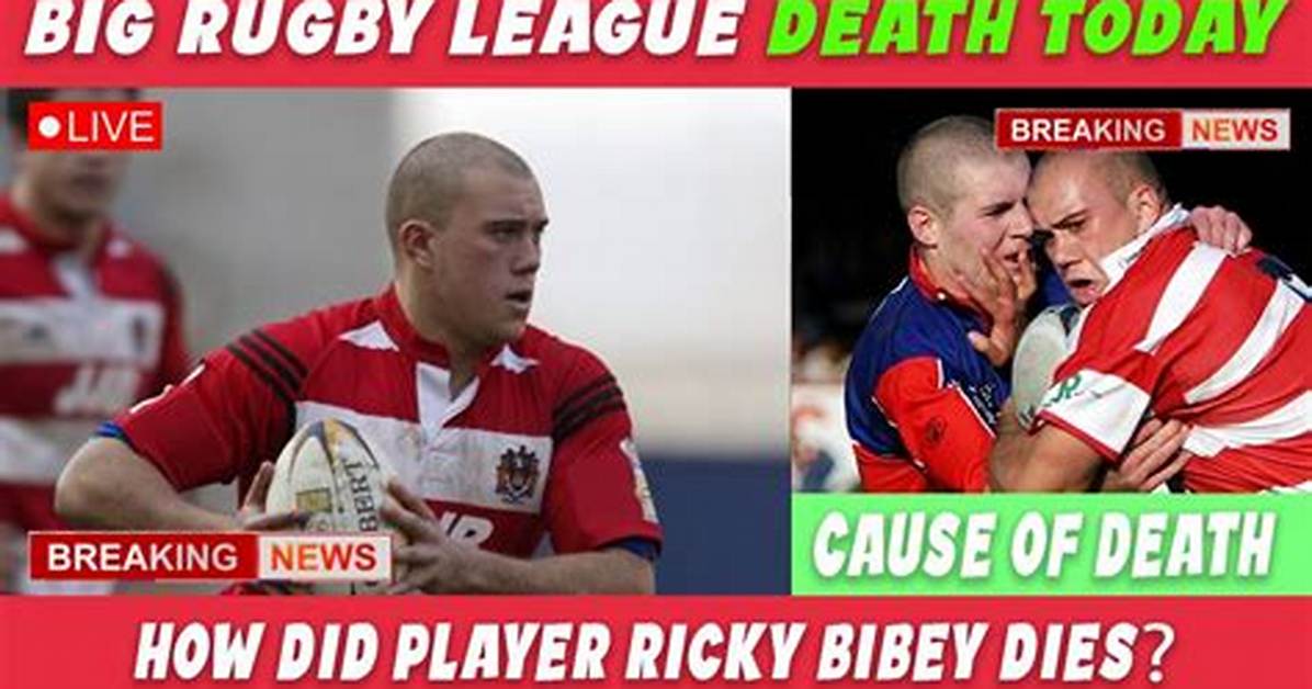 Ricky Bibey: Death of Rugby Player Shocks Fans and Family