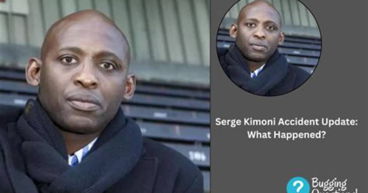 Serge Kimoni Accident – What Happened to Him? Cause of Death and Case Details