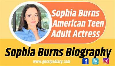 Sophie Burns Height, Weight, Net Worth, Age, Birthday, Wikipedia, Who, Nationality, Biography