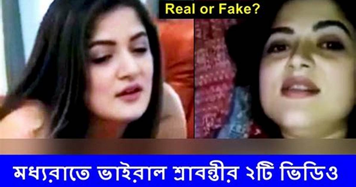 Srabanti Chatterjee Viral Video, Scandal and Controversy Tiktok
