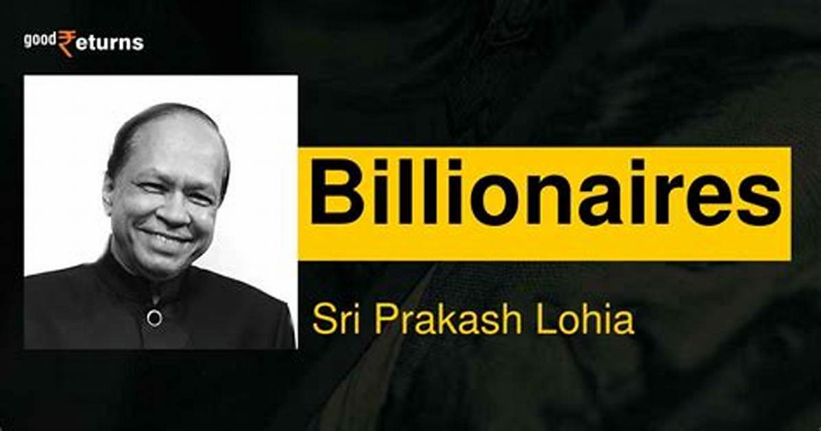 Sri Prakash Lohia Net Worth - Wiki, Age, Weight and Height, Relationships, Family, and More