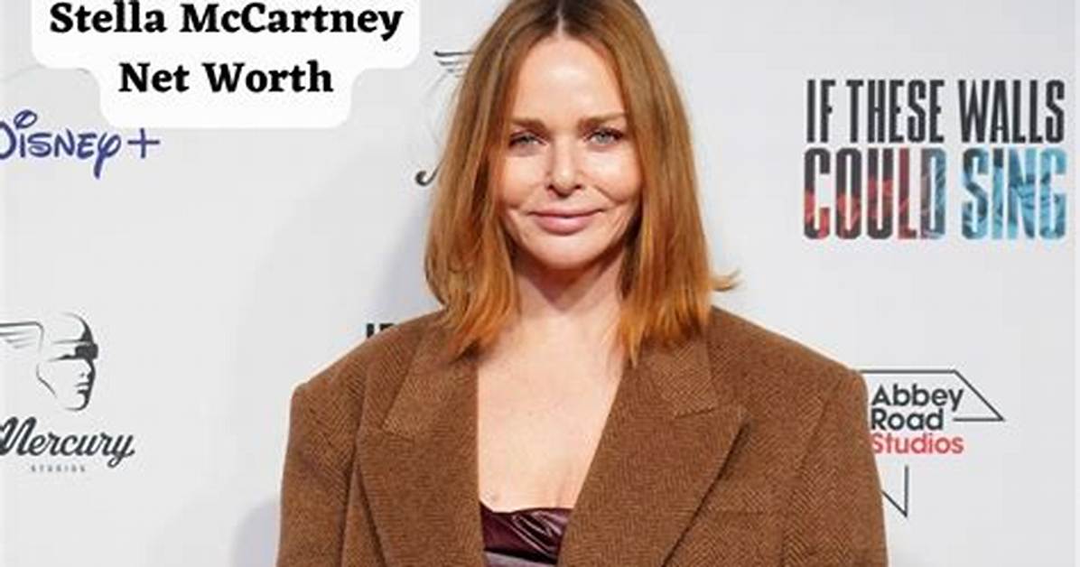 Stella Mccartney Height, Weight, Net Worth, Age, Birthday, Wikipedia, Who, Instagram, Biography