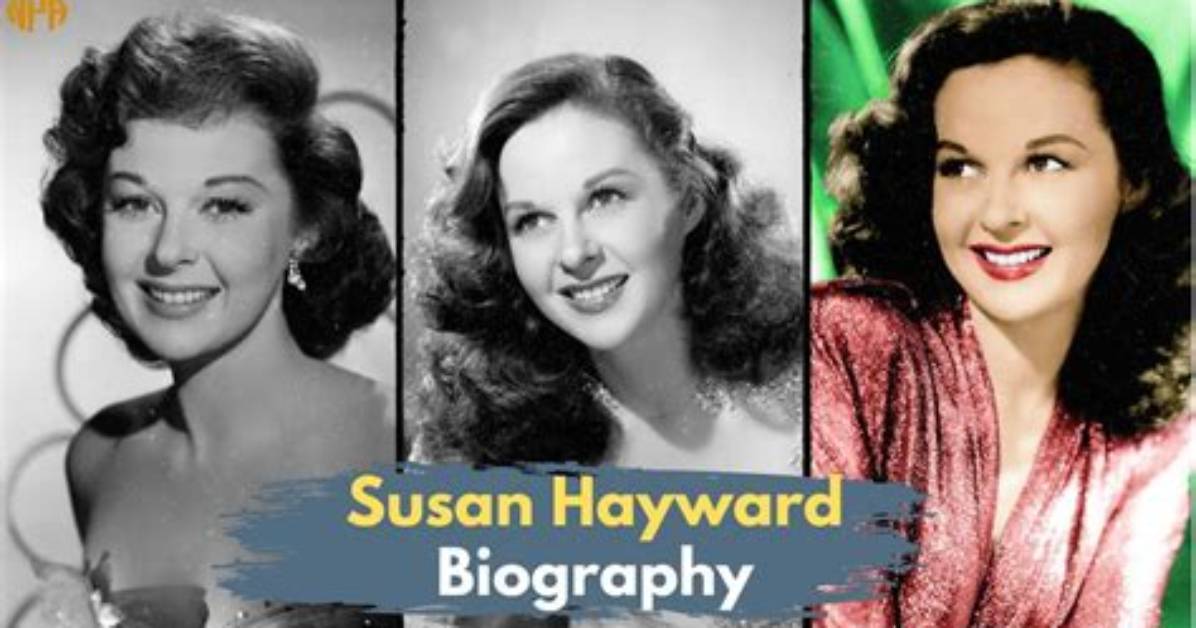 Susan Hayward - Trivia, Family, Bio