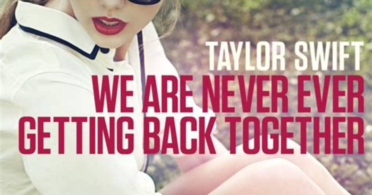 Taylor Swift’s ‘We’re Never Ever Getting Back Together’ Is About Jake Gyllenhaal