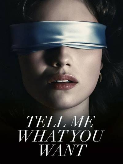 Tell Me What You Want Tell Me What You Need Tiktok Song Lyrics Meaning with Itstrends