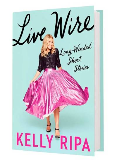 The Biggest Surprises from Kelly Ripa’s Memoir, ‘Live Wire: Long-Winded Short Stories’