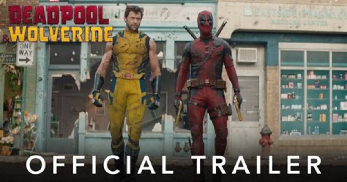 The ‘Deadpool & Wolverine’ Trailer Is Here: Will You Watch It?