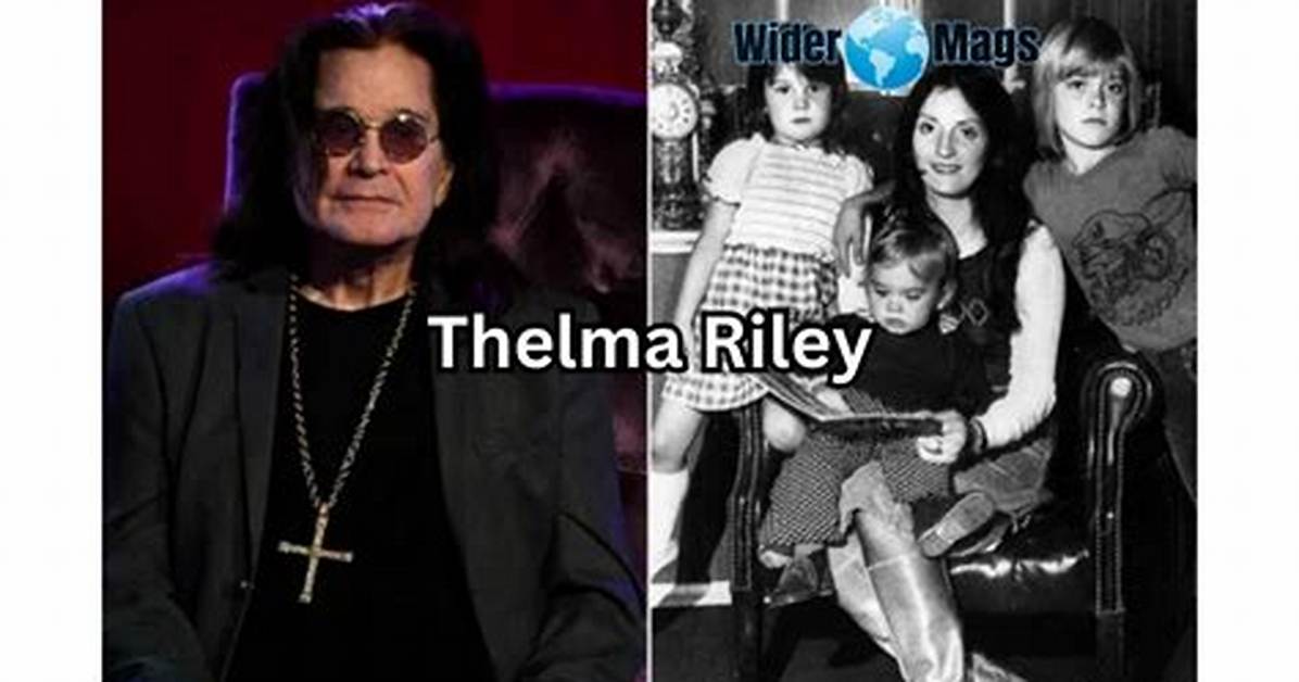 Thelma Riley - Age, Family, Bio