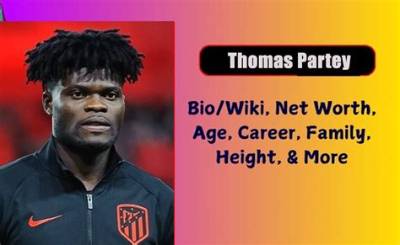 Thomas Partey Net Worth - Wiki, Age, Weight and Height, Relationships, Family, and More
