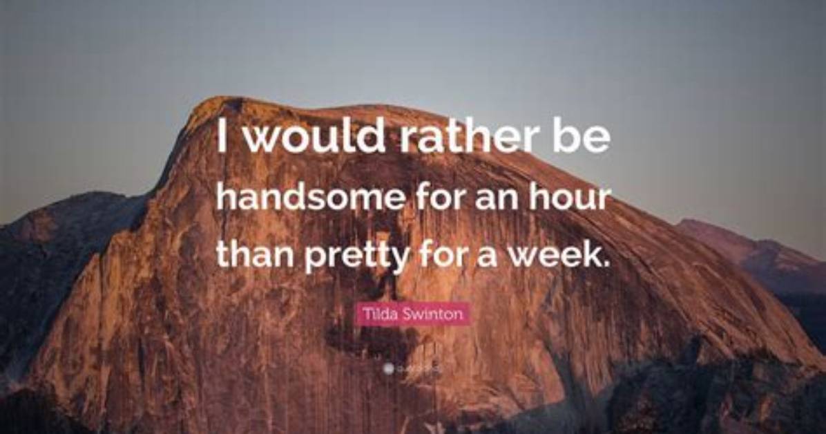 Tilda Swinton: “I Would Rather Be Handsome for an Hour Than Pretty for a Week”