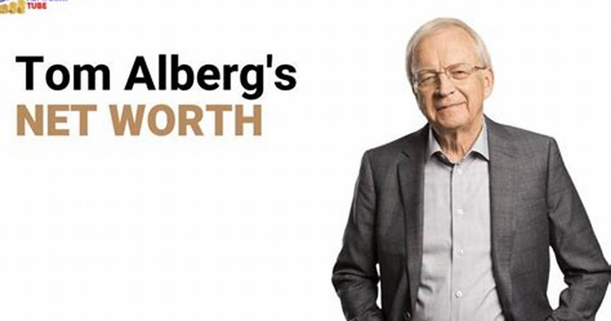 Tom Alberg Net Worth