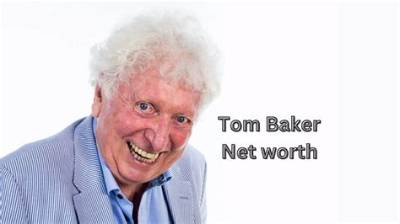 Tom Baker Net Worth - Wiki, Age, Weight and Height, Relationships, Family, and More