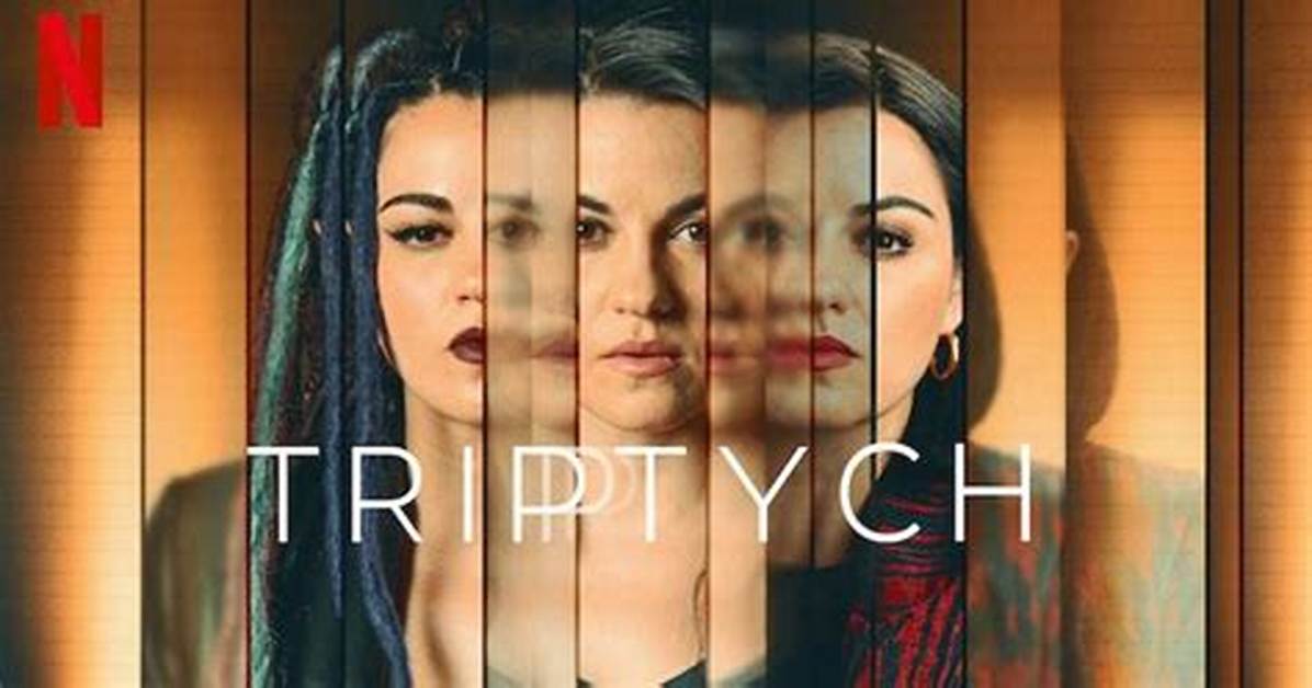 “Triptych” a Mexican Thriller Drama Is Set to Released on Netflix