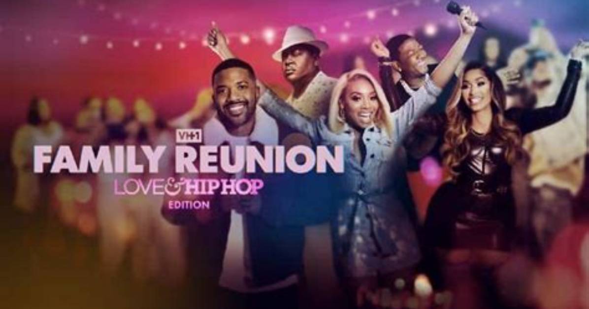 Vh1 Family Reunion: Love & Hip Hop Edition Season 3 Episode 10 Release Date, Time, and Plot
