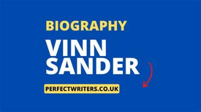 Vinn Sander Height, Weight, Net Worth, Age, Birthday, Wikipedia, Who, Nationality, Biography