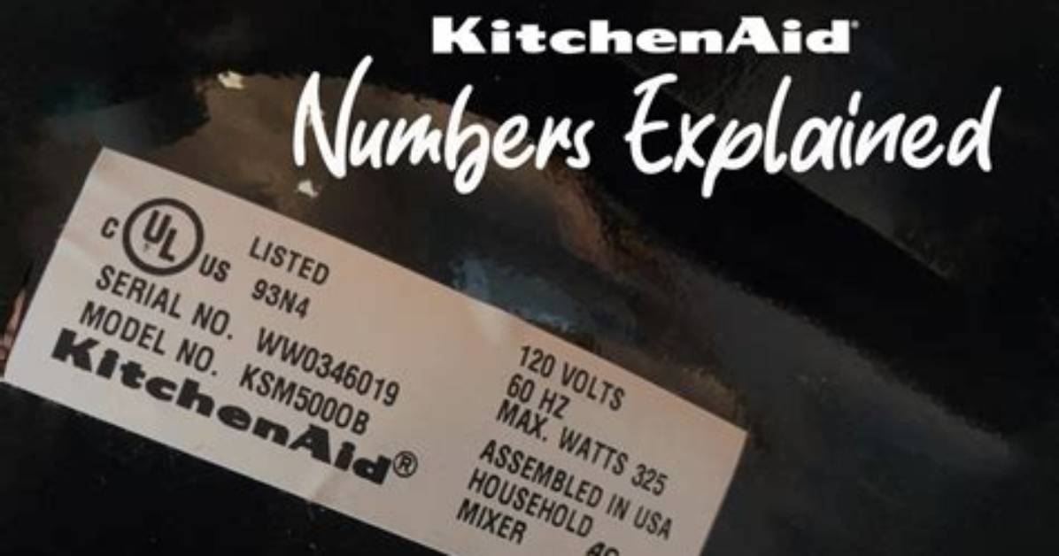 What Do Kitchenaid Model Numbers Mean?
