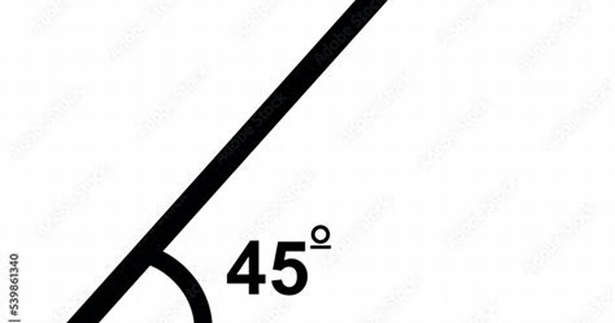 What Does a 45 Degree Angle Look Like?
