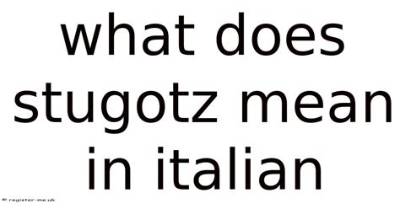 What Does Googootz Mean in Italian?