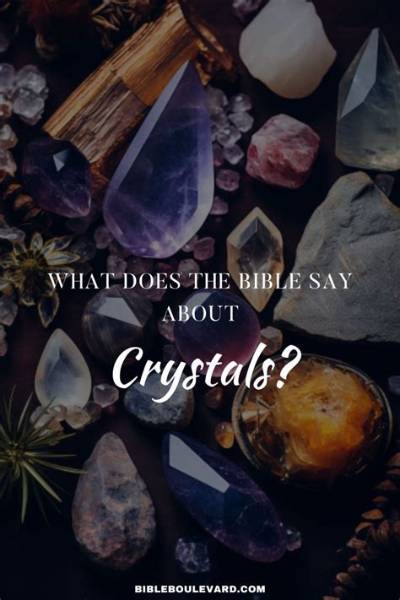 What Does the Bible Say About Crystals?