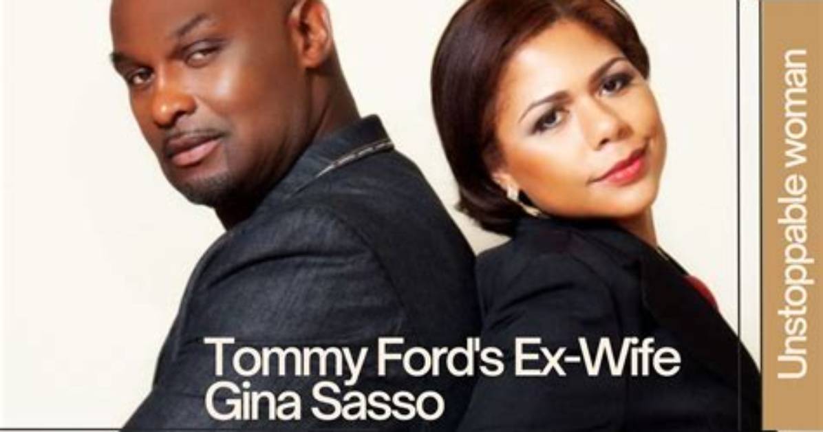 What Happened to Tommy Ford Wife Gina Sasso? Here’s What We Know