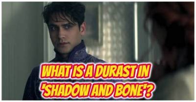 What Is a Durast in Shadow and Bone? (Grisha Power Explained)