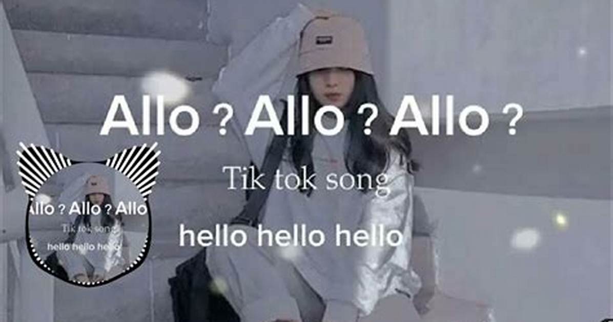 What Is Alo Alo Song on Tiktok? Lyrics and Trend Meaning Explained