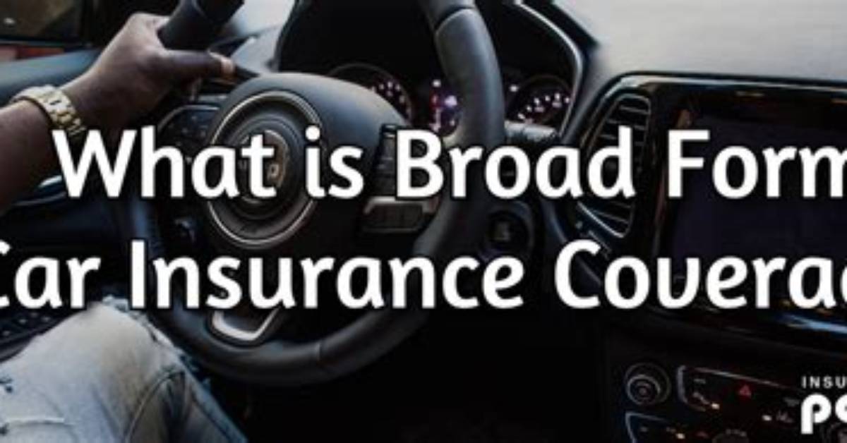 What Is Broadened Other Car Coverage?