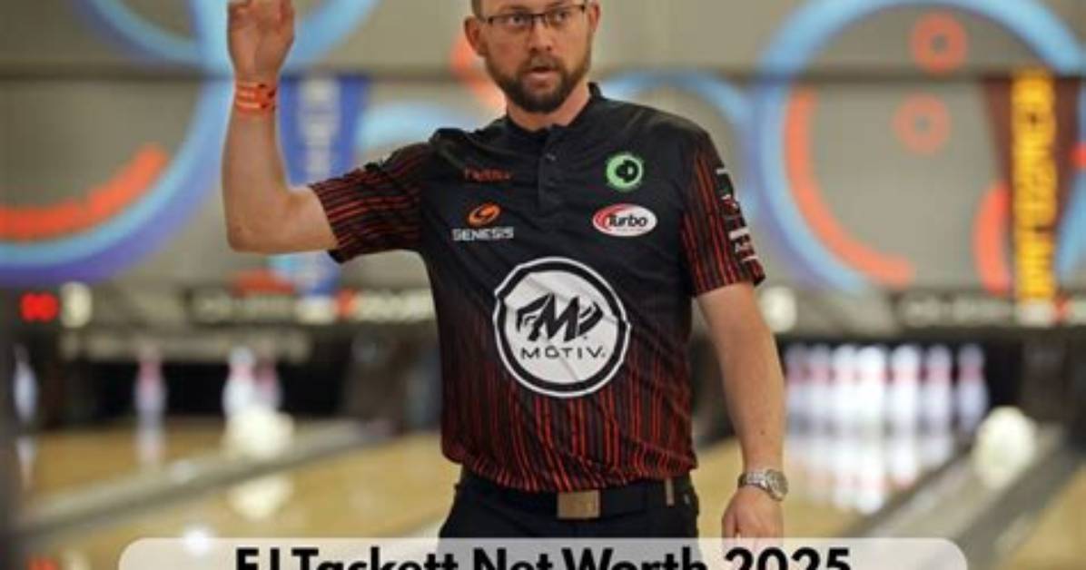 What Is Ej Tackett Net Worth? Bowler Career Earnings and Wife, Is He Married?