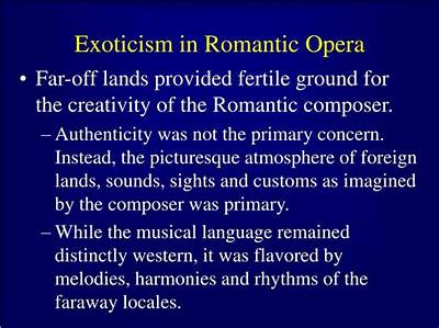 What Is Exoticism in Romantic Music?