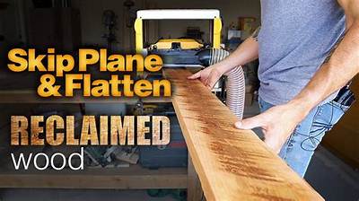 What Is Skip Planed Wood?