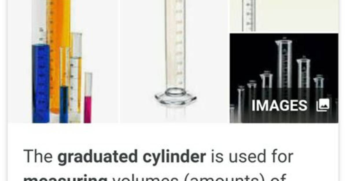 What Is the Function of the Graduated Cylinder?