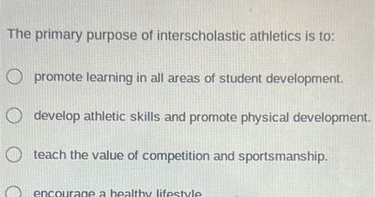 What Is the Purpose of Interscholastic Athletics?