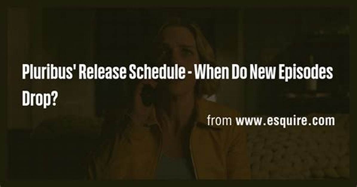 When Do New Episodes Drop?