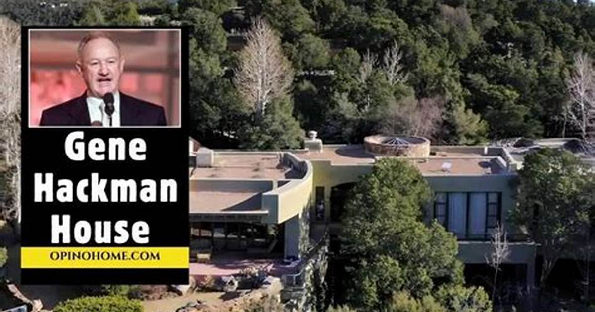 Where Does Gene Hackman Live? All About the Hollywood Legend’s Family as He Makes Rare Appearance in Year's