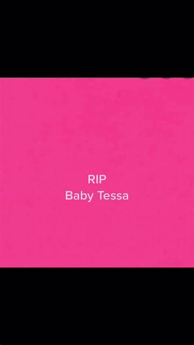 Who Is Baby Tessa on Tiktok?