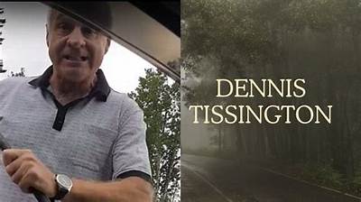 Who Was Dennis Tissington and How Did He Die?