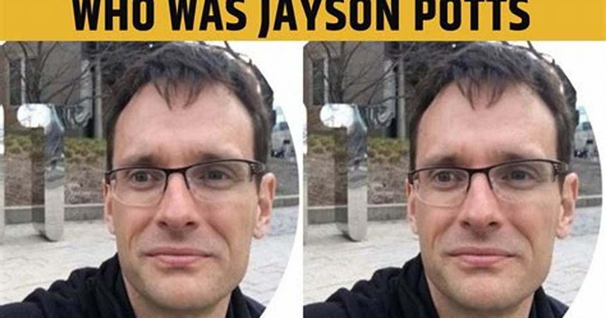 Who Was Jayson Potts? Cause of Death and Obituary Details of Obstetrics Assistant Professor