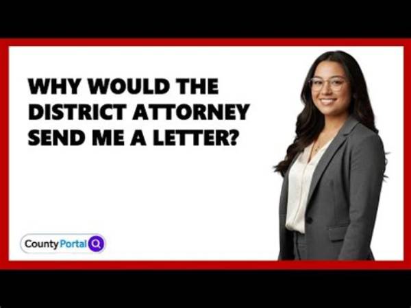 Why Would a District Attorney Call Me?