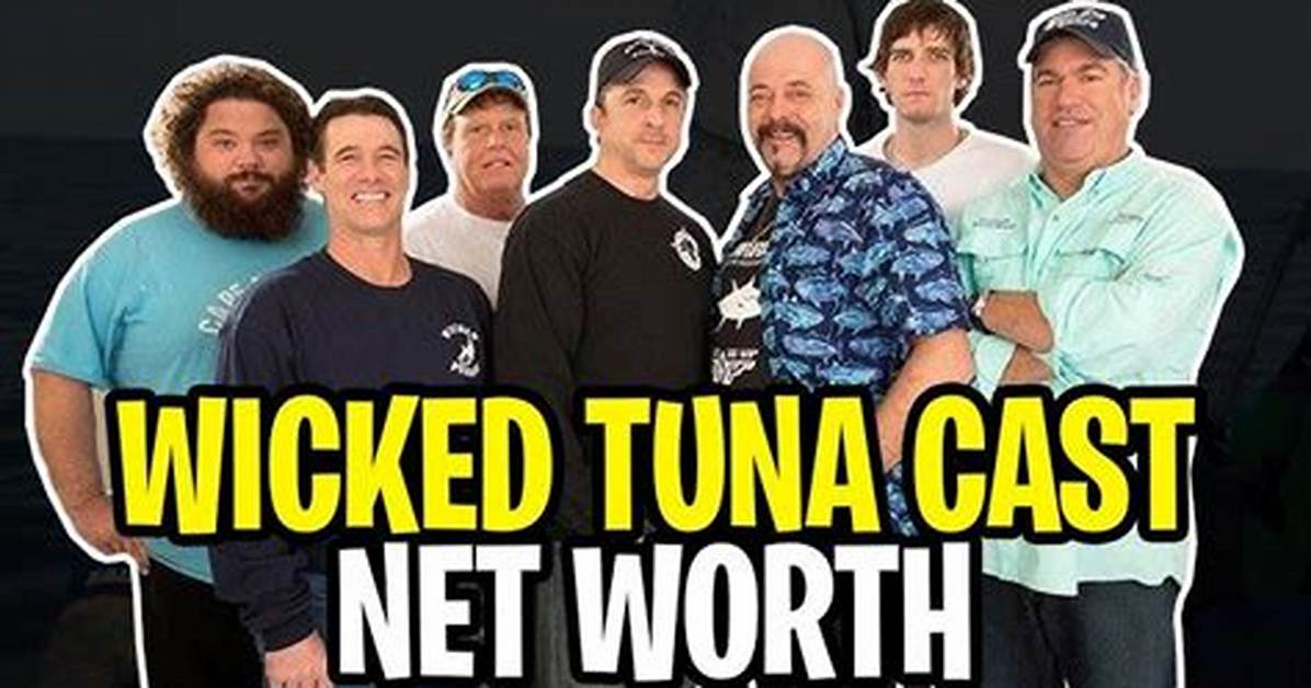 Wicked Tuna - Cast, Ages, Trivia