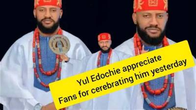 Yul Edochie Has Appreciate His Fans